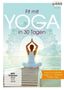 Fit mit Yoga in 30 Tagen, 3 DVDs