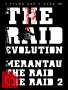 The Raid Evolution, 3 DVDs