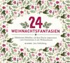 Jens Schlichting: 24 Weihnachtsfantasien, CD, CD