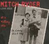 Mitch Ryder: It's Killing Me - Live 2012, CD