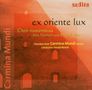 Carmina Mundi Chor - Ex Oriente Lux, CD