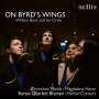 Dorothee Mields - On Byrd's Wings (William Byrd and his Circle), CD
