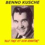 Benno Kusche: Alle Tage ist kein Sonntag, CD