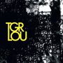 Tiger Lou: The Loyal, LP, LP