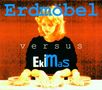 Erdmöbel: Erdmöbel Versus Ekimas, CD