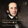 Felix Mendelssohn Bartholdy: Orgelsonaten op.65 Nr.1-6, CD