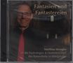 Furtwängler & Hammer-Orgel im Kaiserdom Königslutter - "Fantasien und Fantastereien", CD