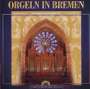 Orgeln in Bremen, CD