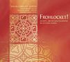 Vocalconsort Leipzig - Frohlocket!, CD