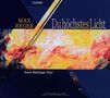 Max Reger: Geistliche Chorwerke - Du höchstes Licht, CD