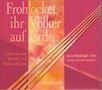 Isura Madrigal Chor - Frohlocket, ihre Völker auf Erden, CD