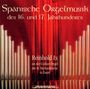 Spanische Orgelmusik des 16.& 17.Jahrhunderts, CD