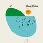 Dawn Patrol: Bring On The Good Times, LP, LP