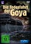 Die Todesfahrt der Goya, DVD, DVD