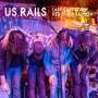 US Rails: Last Call At The River Saloon: Live 2020, CD,CD