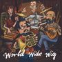 World.Wide.Wig: World.Wide.Wig, CD, CD