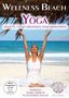 Clitora Eastwood: Wellness Beach: Yoga - Sanfte Yoga-Übungen zum Abnehmen, DVD