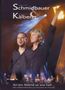 Schmidbauer & Kälberer: An am Abend so wia heit: Live im Circus Krone 2007, 2 DVDs