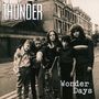 Thunder: Wonder Days, CD