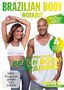 : Brazilian Body Workout - Das effektivste Beach Body-Training, DVD