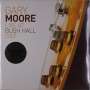 Gary Moore: Live At Bush Hall 2007 (remastered) (180g) (Limited Numbered Edition), 2 LPs und 1 CD