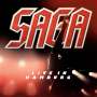 Saga: Live In Hamburg (180g), 2 LPs