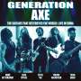 Generation Axe: The Guitars That Destroyed The World: Live In China (180g) (Limited Edition) (Orange Vinyl), 2 LPs