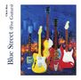 Chris Rea: Blue Street (Five Guitars), CD