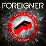 Foreigner: Can't Slow Down (Limited Deluxe Edition), CD