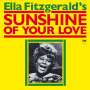 Ella Fitzgerald (1917-1996): Sunshine Of Your Love, CD