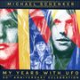 "Michael Schenker" oben. "My Years with UFO" unten. Porträts überlagern bunte geometrische Formen., CD
