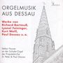 Stefan Nusser - Orgelmusik aus Dessau, CD