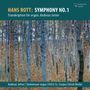 Hans Rott (1858-1884): Symphonie E-Dur (Orgelversion), CD