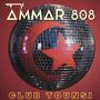Ammar 808: Club Tounsi (BioVinyl), LP
