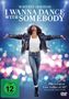 Whitney Houston:  I Wanna Dance With Somebody, DVD