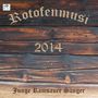 Rotofenmusi: Rotofenmusi/Junge Ramsauer Sänger: 2014, CD, CD