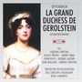 Jacques Offenbach (1819-1880): La Grande Duchesse de Gerolstein, 2 CDs
