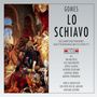 Antonio Carlos Gomes: Lo Schiavo, CD,CD