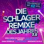 Die Schlager-Remixe des Jahres 2.0, 2 CDs