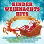 "Kinder Weihnachts Hits" steht in großen roten Buchstaben. Ein Rentier zieht den Schlitten mit Santa und Geschenken.