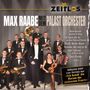 „MAX RAABE MIT DEM PALAST ORCHESTER“, Titel mehrerer Lieder. Große Gruppe in eleganter Kleidung mit Instrumenten., CD