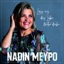 Nadin Meypo: Lass uns das Leben lauter drehn, CD, CD