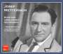 : Josef Metternich - Rare and Unreleased Recordings, CD,CD,CD