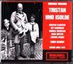 Richard Wagner: Tristan und Isolde, 3 CDs, 3 CDs