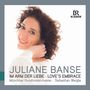 : Juliane Banse - Im Arm der Liebe (Love's Embrace), CD