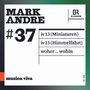Mark Andre (geb. 1964): woher...wohin für Orchester, CD