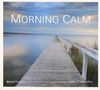 John Camacho: Morning Calm, CD, CD