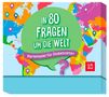 Groh Verlag: In 80 Fragen um die Welt - Kartenspiel für Globetrotter, Spiele, Spiele