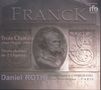Cesar Franck: Choräle für Orgel Nr.1-3, CD