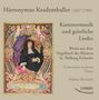 Hieronymus Kradenthaller (1637-1700): Kammermusik & Geistliche Lieder (Aus dem Orgelbuch St. Walburg Eichstätt), CD